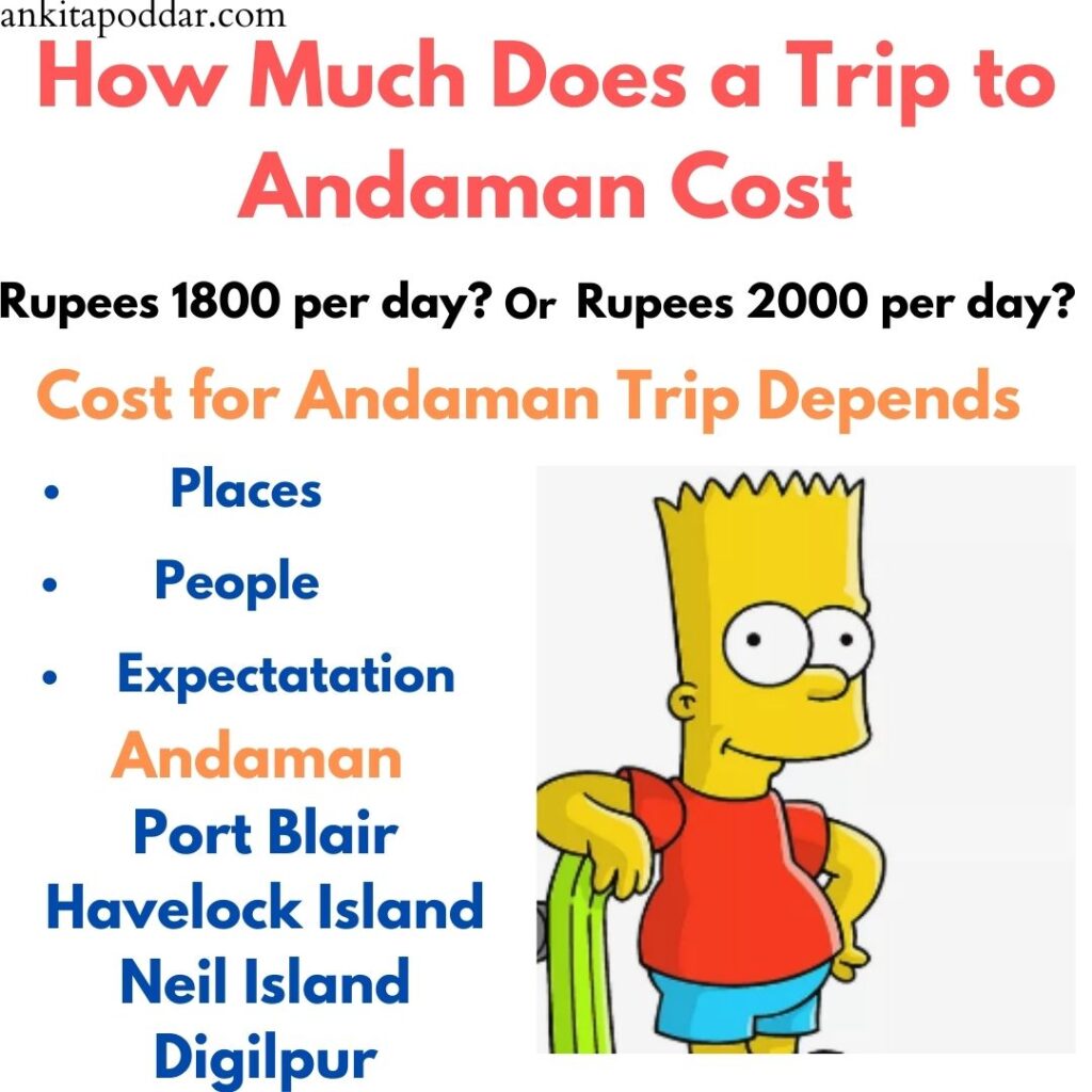 how much does a trip to andaman cost, cost for Andaman