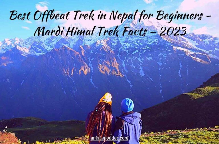 Best Offbeat Trek in Nepal for Beginners – Mardi Himal Trek Facts – 2023