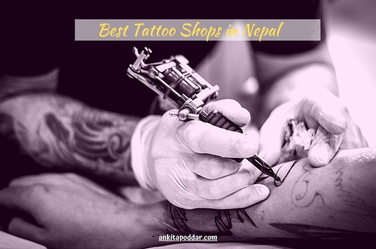 Best Tattoo Shops in Nepal