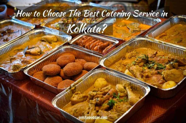 3 Tips: How to Choose The Best Catering Service in Kolkata?